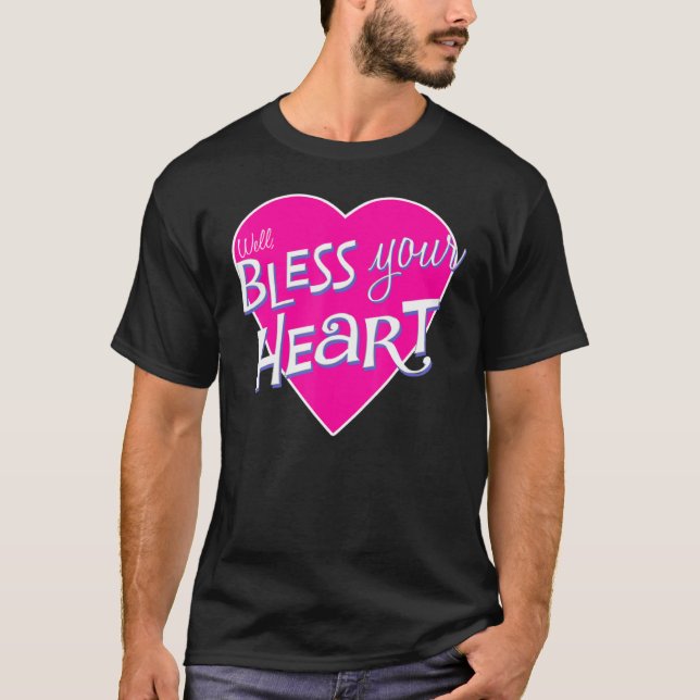 Womens Bless Your Little Heart Southern Saying Fun T Shirt (Framsida)