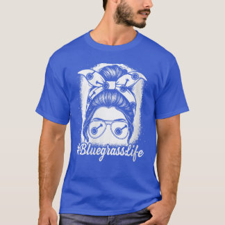 Womens Bluegrass Life Messy Bun Banjo Fiddle Music T Shirt