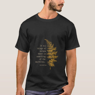 Womens Botanical Nature Inspired Literary Quote by T Shirt