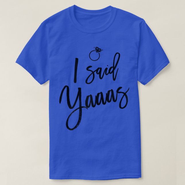 Womens Bride I sa Yaas med Ring-grafik T Shirt (Design framsida)