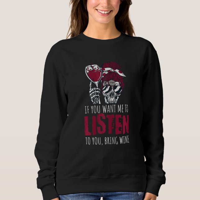Womens Bring Wine  Drinking Skeleton Quote T Shirt (Framsida)