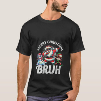 Womens Bruh Meme Santa Dabbing Through The Snow Ch T Shirt