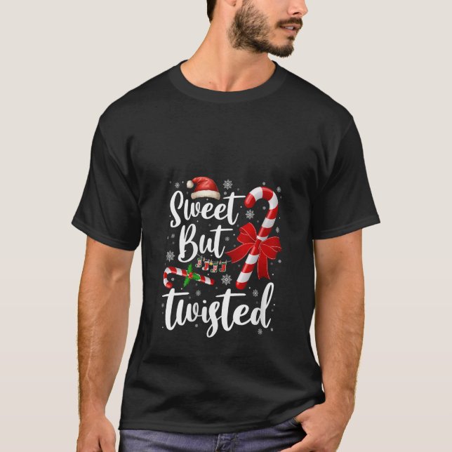 Womens Candy Cane Lovers Christmas Sweet But Twist T Shirt (Framsida)