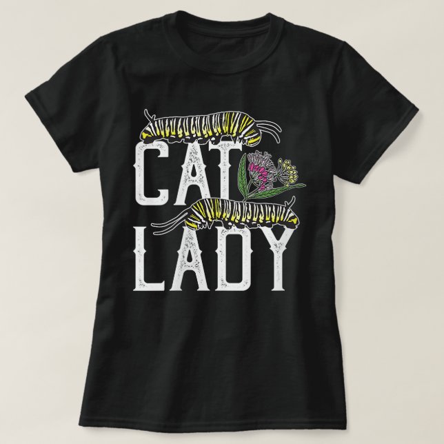 Womens Cat Dam - Funny Monarch Butterfly Caterpil T Shirt (Design framsida)