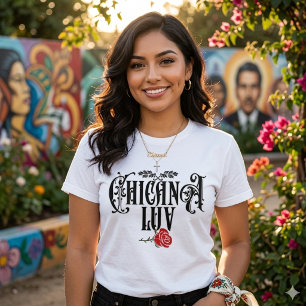 Womens Chicana Kärlek T Shirt