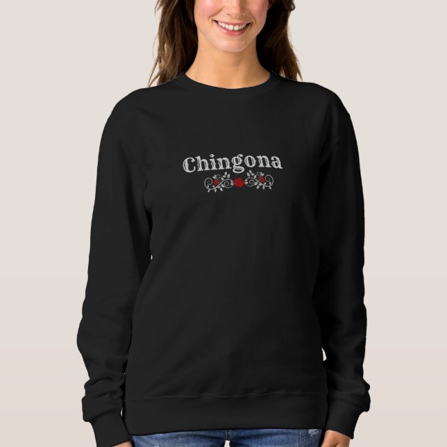 Womens Chingona med Ro mexikanskt kulturarv Latina T Shirt (Framsida)