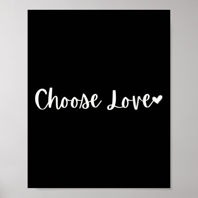 Womens Choose Love Motivational Mantra V-neck  Poster (Framsidan)