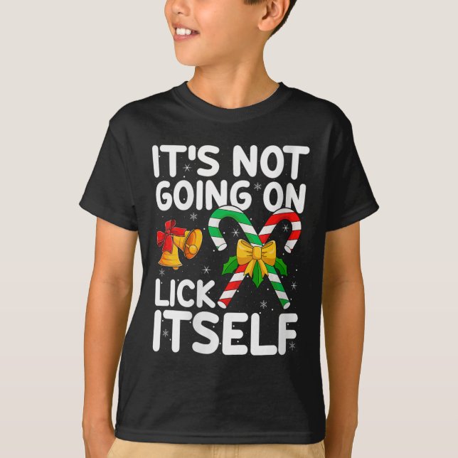 Womens Christmas Candy Cane It's Not Going To Lick T Shirt (Framsida)