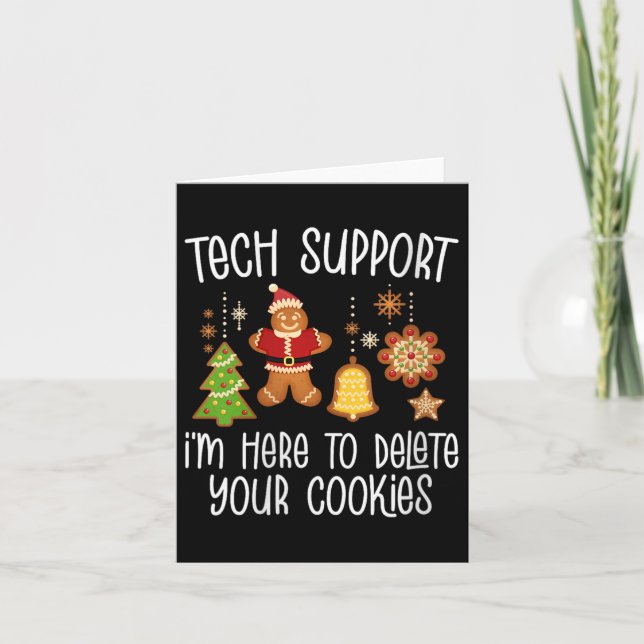 Womens Christmas Tech Suprt Here To Delete Cookie  Kort (Framsida)