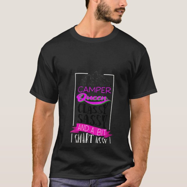 Womens Coola Camper Queen Classy Sassy Smart Assy T Shirt (Framsida)