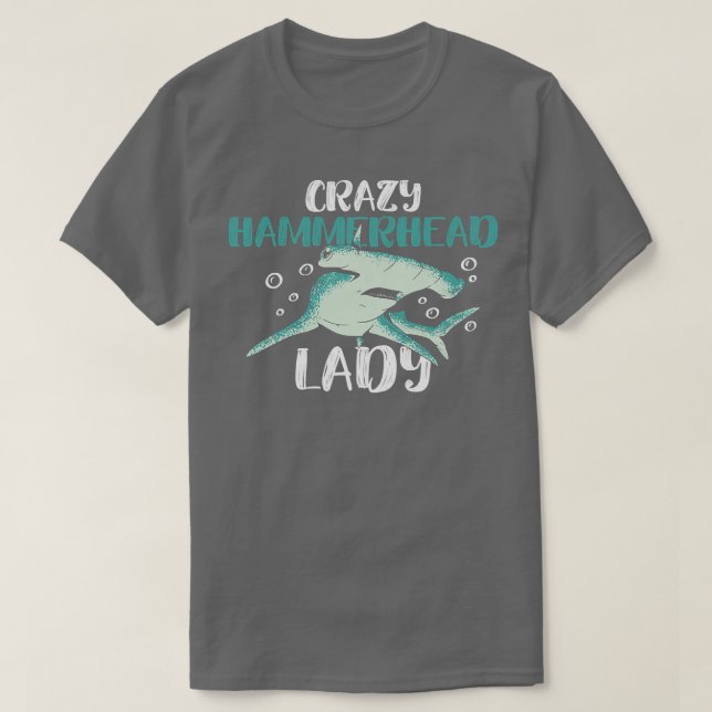 Womens Crazy Hammerhead Dam Design for a Hammerhe T Shirt (Design framsida)