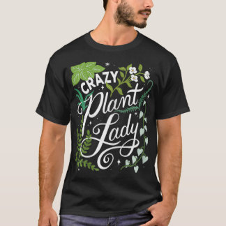 Womens Crazy Plant Dam Plant Mamma Plant Älskare G T Shirt
