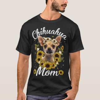 Womens Cute Chihuahua Mamma Solrosblomman Hund Mor T Shirt