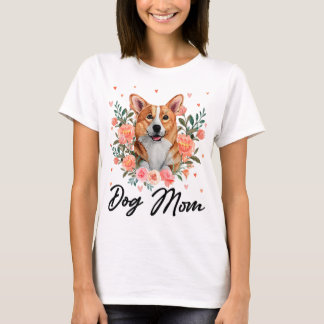 Womens Cute Welsh Corgi Mom Flower Dog Lover Gifts T Shirt