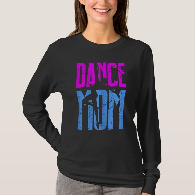 Womens Dance Mamma Tee Funny Dancing Ballet för Ma (Framsida)