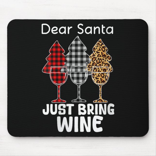 Womens Dear Santa Just Bring Wine Christmas Wine H Musmatta (Framsidan)