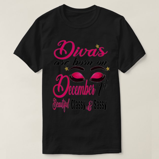 Womens Divas är född den 1 december T Shirt (Design framsida)