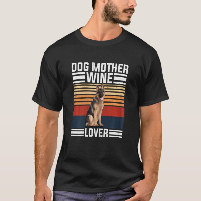 Womens Dog Mother German Shepherd Wine  Retro Dog  T Shirt (Framsida)