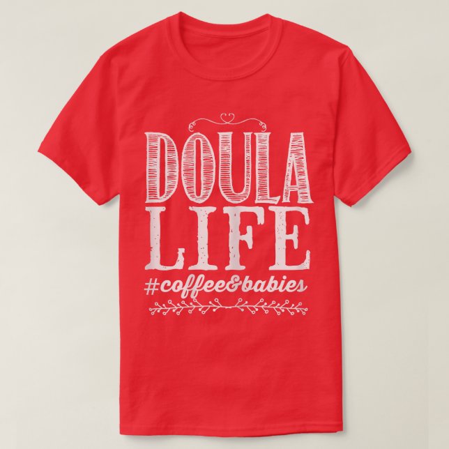 Womens Doula Life T Shirt (Design framsida)
