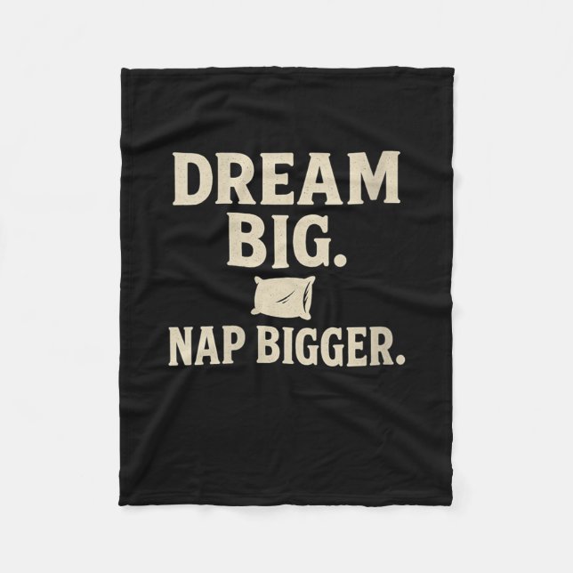 Womens Dream Big Nap Bigger Funny Sarcastic Nappin Fleecefilt (Framsidan)