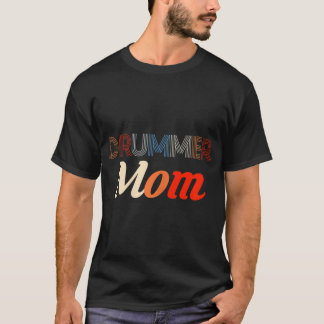 Womens Drummer Mamma Drums Drumming Drumset Snare T Shirt