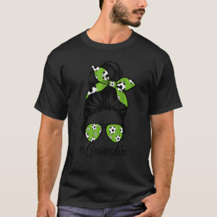 Womens Dy Granny Life Soccer Mors dag Messy Bu T Shirt