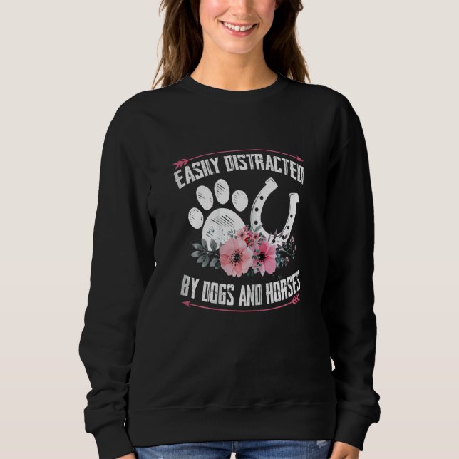 Womens Easily Distracted By Dogs And Horses Girl W T Shirt (Framsida)