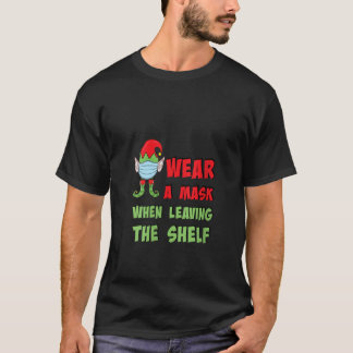 Womens Elf - bära en mask när överdelen lämnas T Shirt