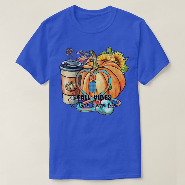 Womens Fall Vibes och att sjuksköterskan Life Fall T Shirt (Design framsida)