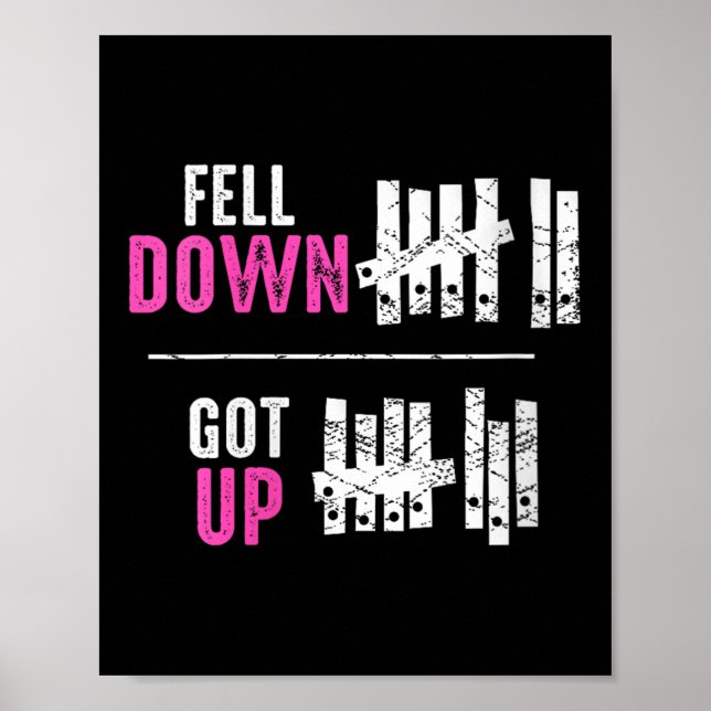 Womens Fell Down Got Up Motivational Funny Sitive  Poster (Framsidan)