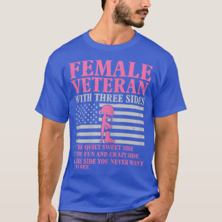 Womens Female Veteran with Three Sides Women Veter T Shirt