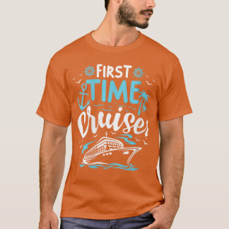 Womens Firstime Cruiser First Cruise Ship Vacation T Shirt