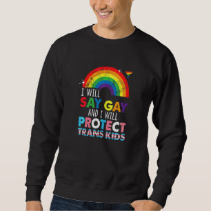 Womens Florida Gay jag säger Gay och jag ska prote Lång Ärmad Tröja