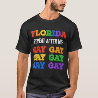 Womens Florida Gay säger att Gay Trans Stanna vid T Shirt