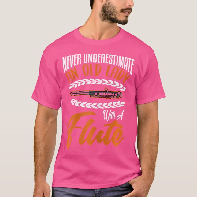 Womens Flute Shirt Funny Old Dam Flute Player Sen T (Framsida)