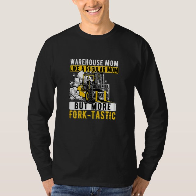 Womens Fork Tastic Mom Warehouse Forklift Operator T Shirt (Framsida)