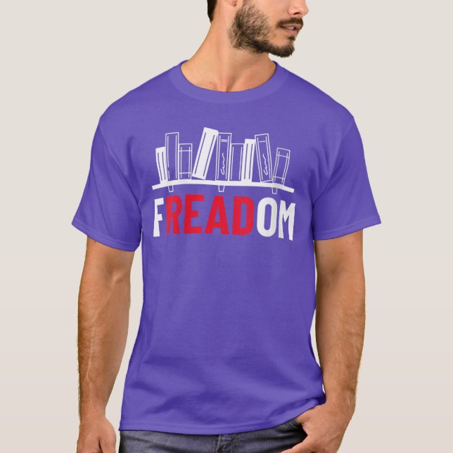 Womens fREADom I Read Banned Books Banned Books We T Shirt (Framsida)
