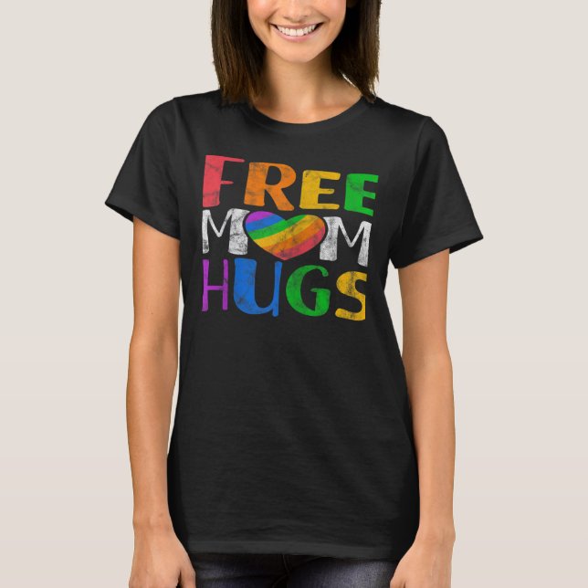 Womens Free Mom Hugs LGBT Rainbow Heart Gay Lesbia T Shirt (Framsida)