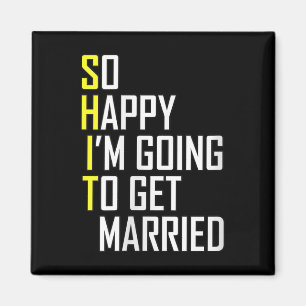 Womens Funny Bröllop Sarcastic Groom Bride Engagem Magnet