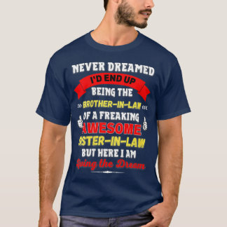 Womens Funny Brother-In-Law-gåva från Fantastisk S T Shirt