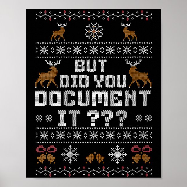 Womens Funny But Did You Doent It Holiday Office U Poster (Framsidan)