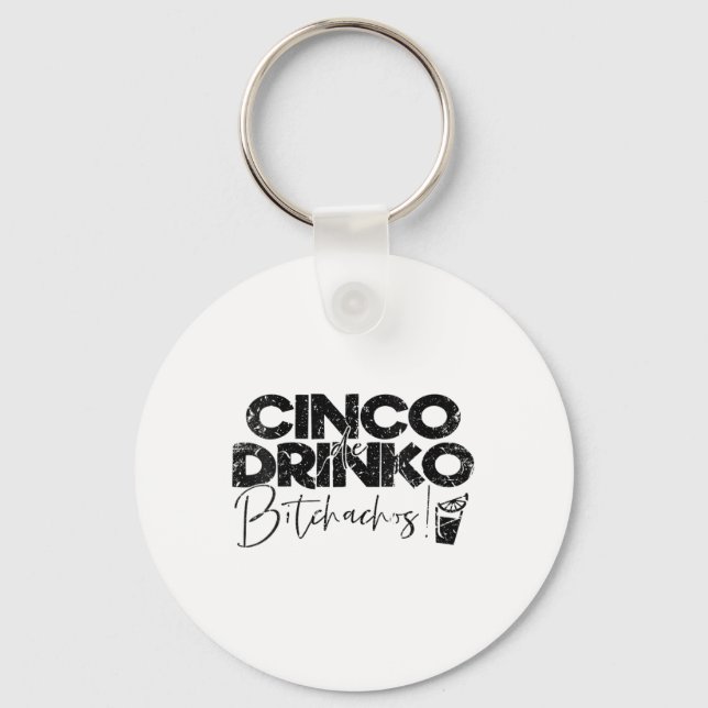 Womens Funny Cinco De Mayo Mexican Cinco De Drinko Nyckelring (Framsida)