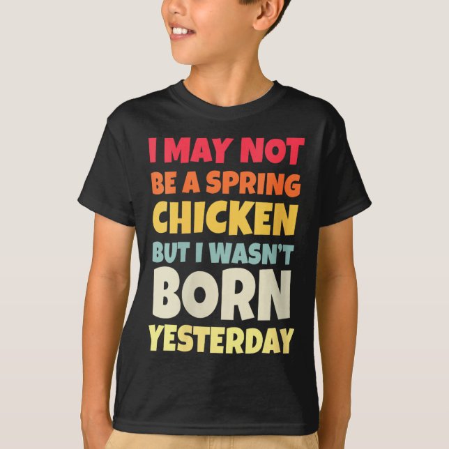Womens Funny Getting Older Retro Spring Chicken Bi T Shirt (Framsida)