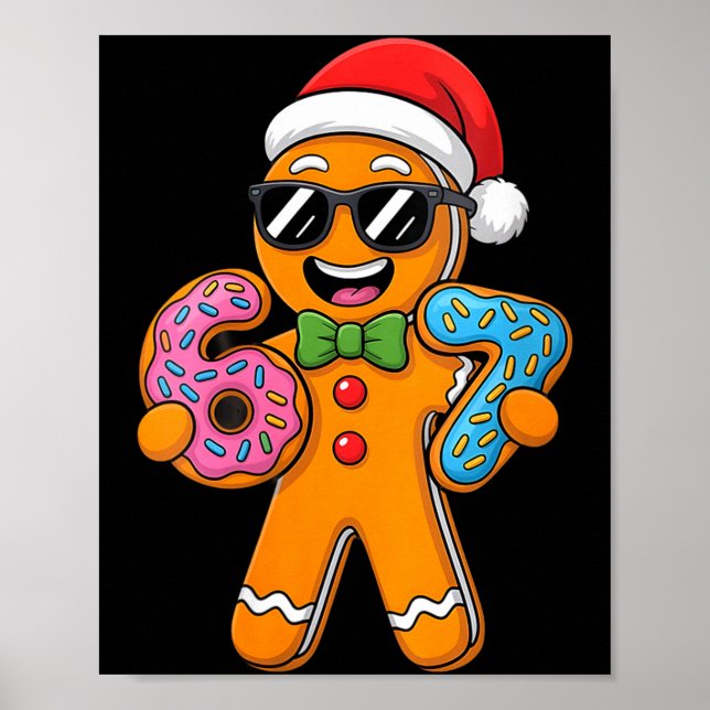 Womens Funny Gingerbread Six Seven 67 Ice Cream Ch Poster (Framsidan)
