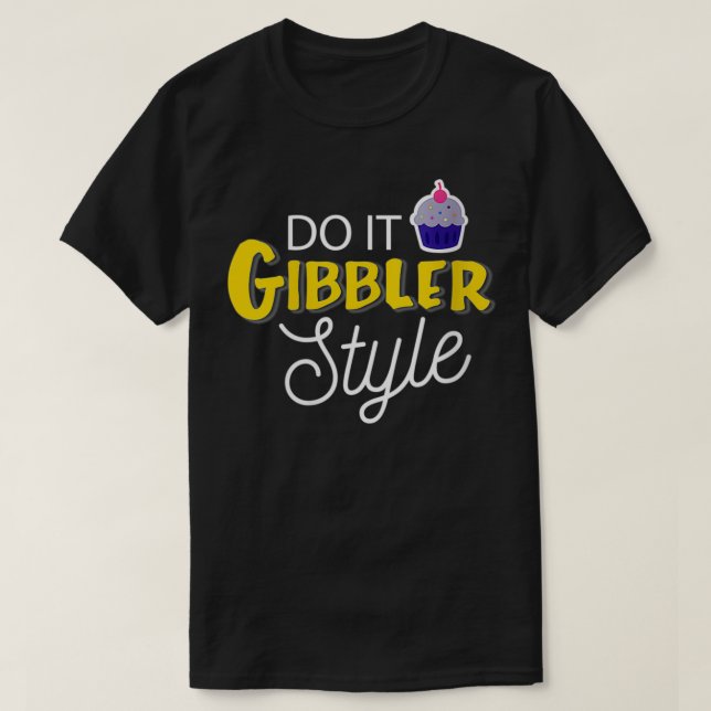 Womens Funny Gör det Gibbler Stil T Shirt (Design framsida)