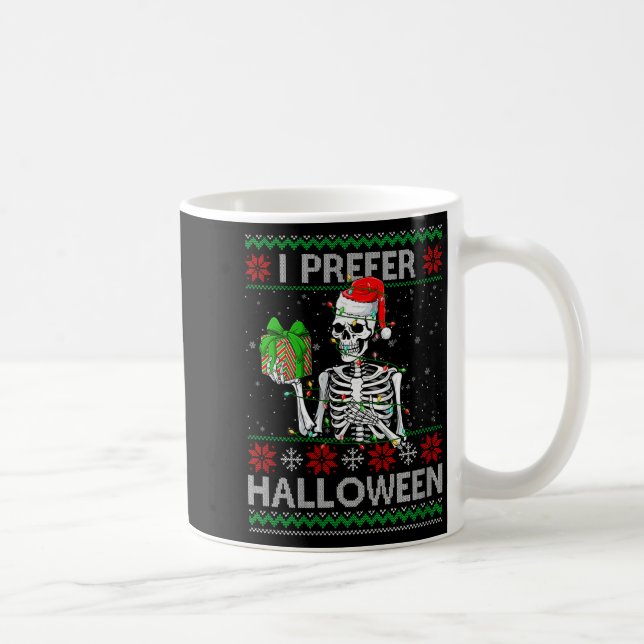 Womens Funny I Prefer Halloween Skeleton Ugly Chri Kaffemugg (Höger)