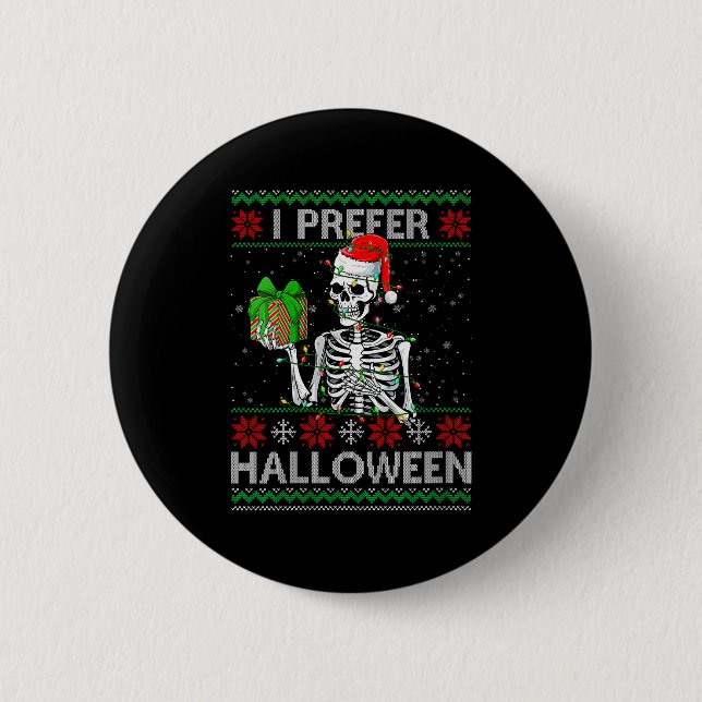 Womens Funny I Prefer Halloween Skeleton Ugly Chri Knapp (Framsida)