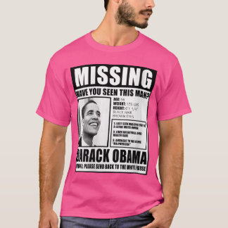 Womens Funny Missing Barack Obama Liberal Poster V T Shirt