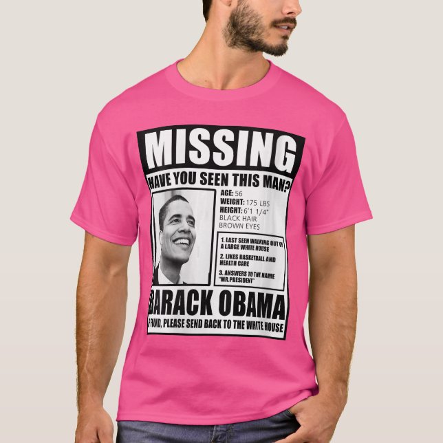 Womens Funny Missing Barack Obama Liberal Poster V T Shirt (Framsida)