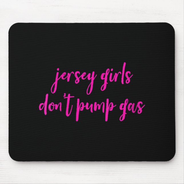 Womens Funny New Jersey Women, Jersey Girls Don't  Musmatta (Framsidan)